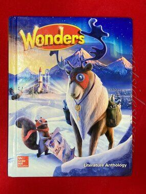 Wonders Literature Anthology McGraw Hill Education Grade 5+ Reading Literacy